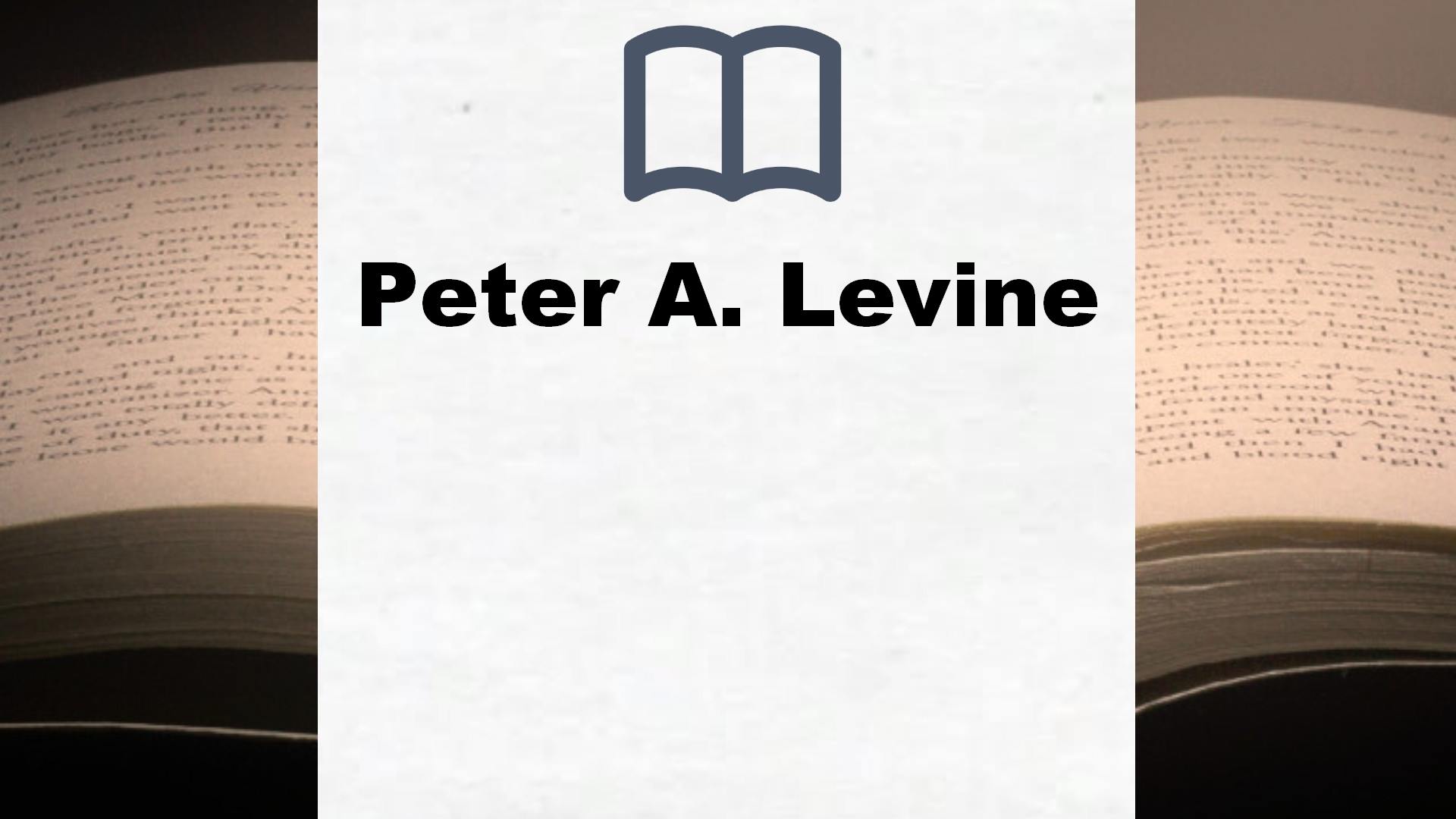 Peter A. Levine Bücher