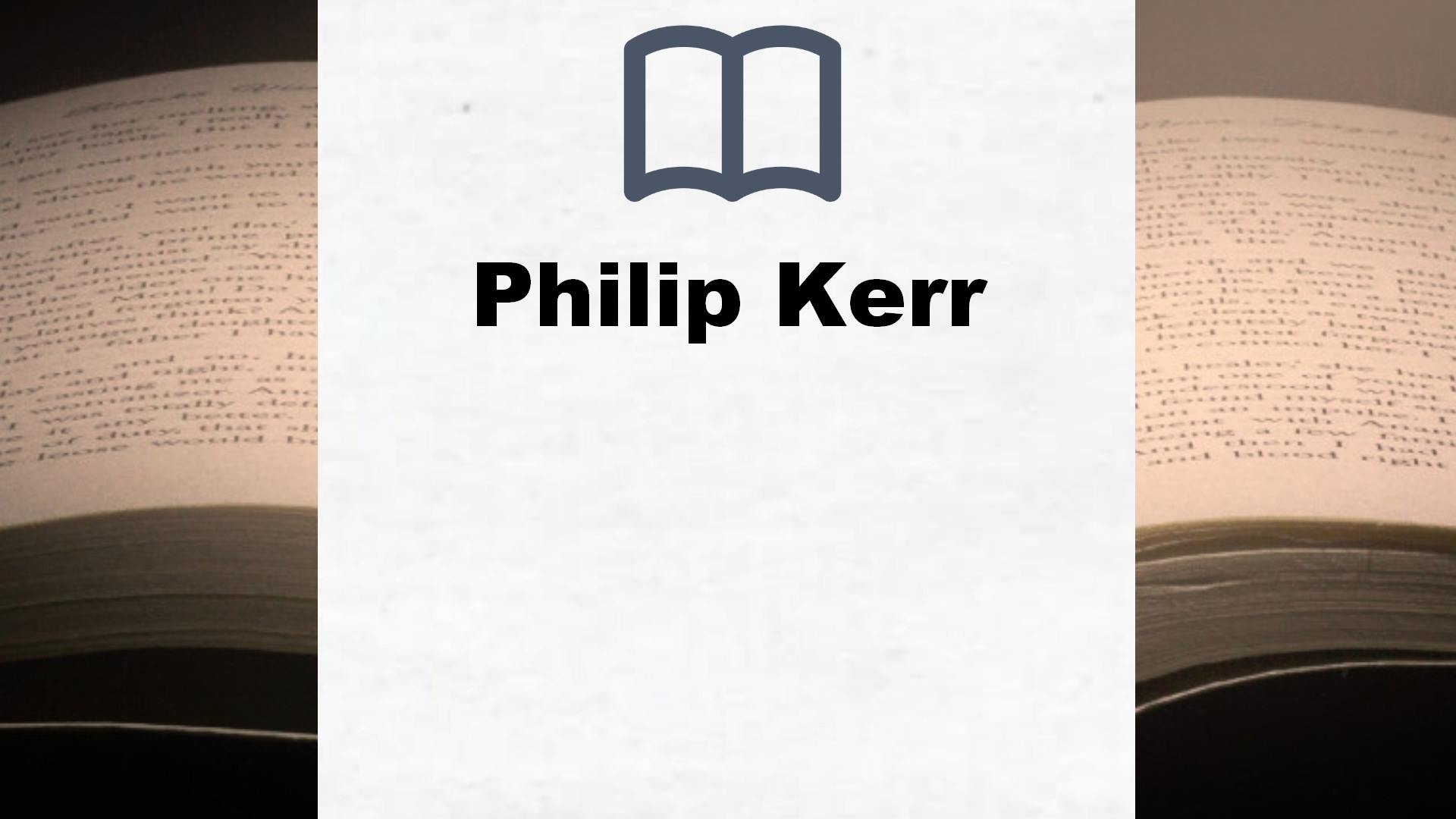 Philip Kerr Bücher