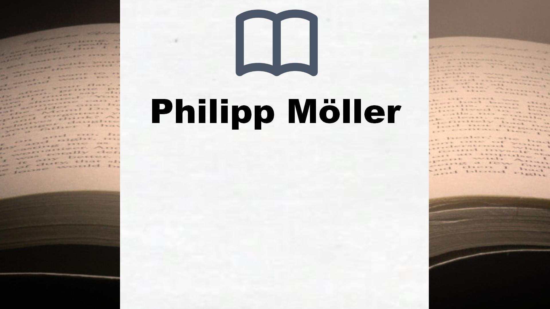Philipp Möller Bücher