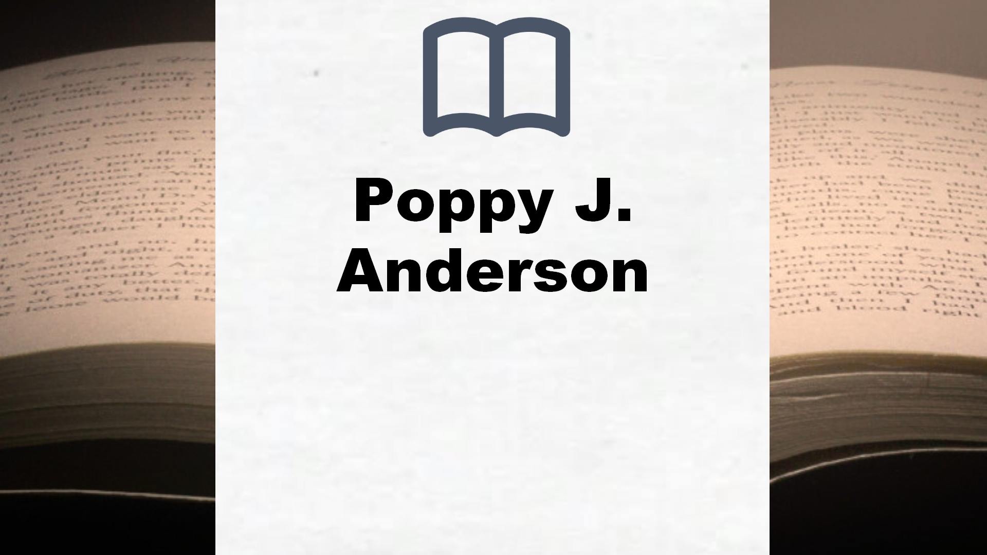 Poppy J. Anderson Bücher