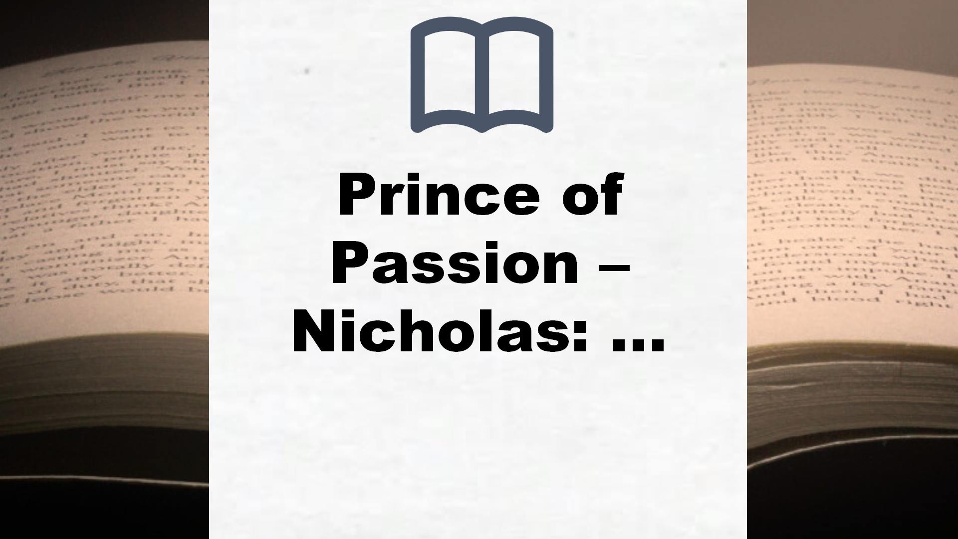 Prince of Passion – Nicholas: Roman (Die Prince-of-Passion-Reihe, Band 1) – Buchrezension