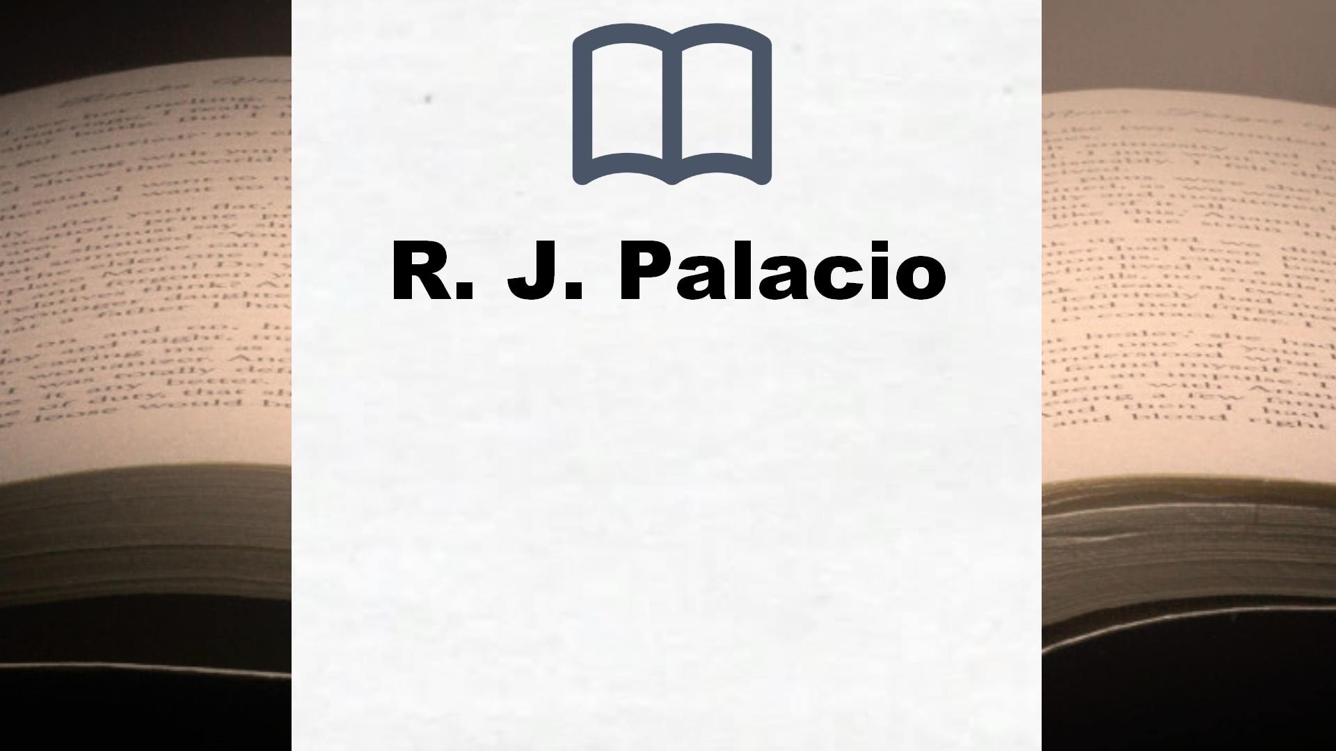 R. J. Palacio Bücher