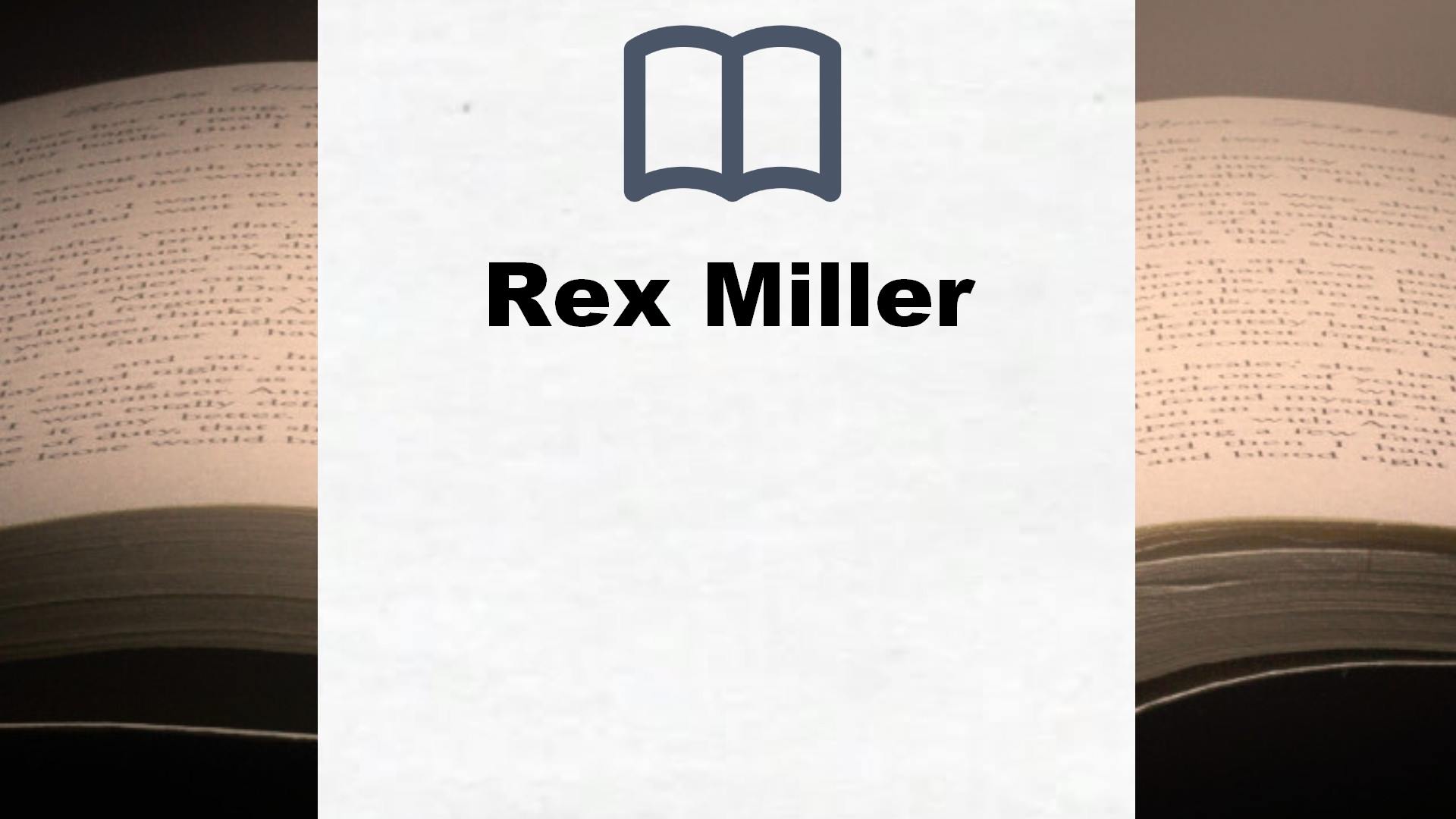 Rex Miller Bücher