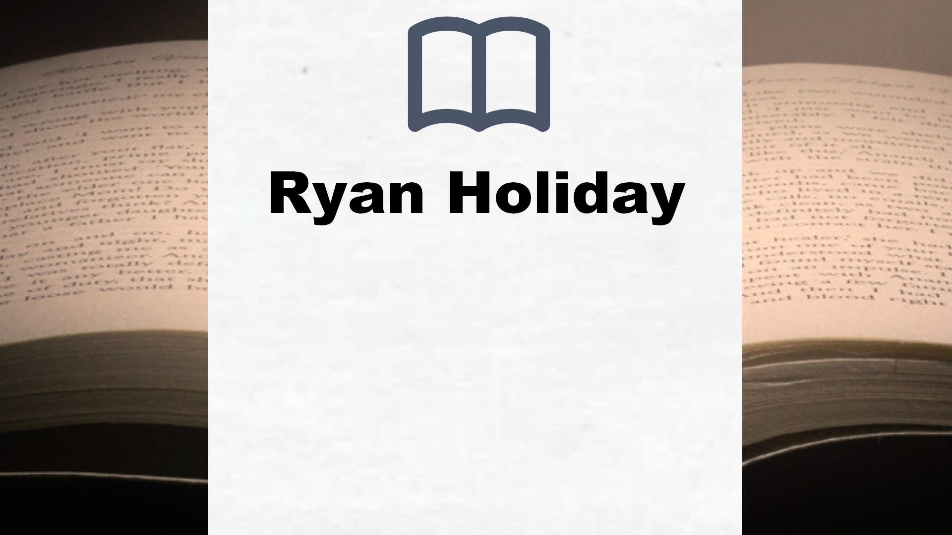 Ryan Holiday Bücher