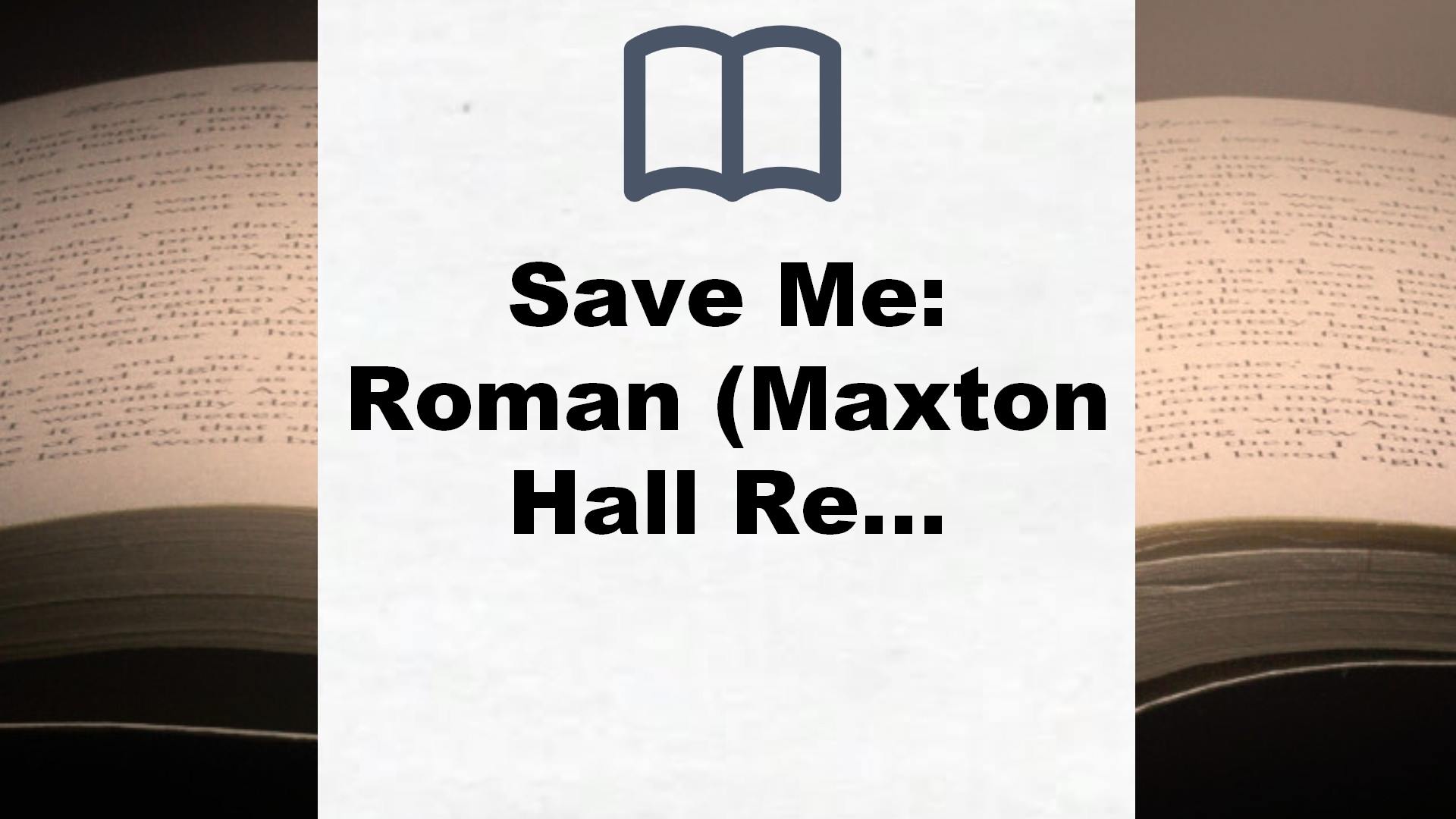 Save Me: Roman (Maxton Hall Reihe, Band 1) – Buchrezension