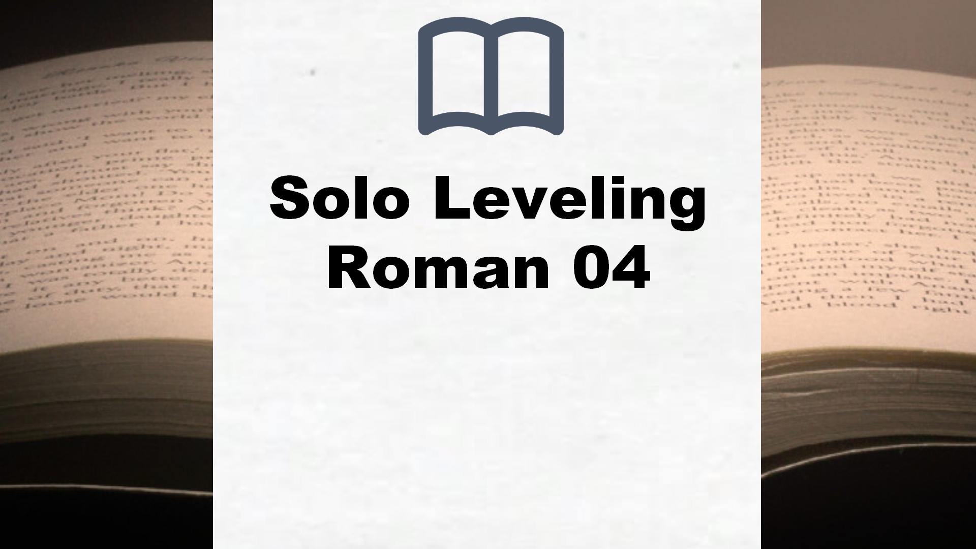 Solo Leveling Roman 04 – Buchrezension
