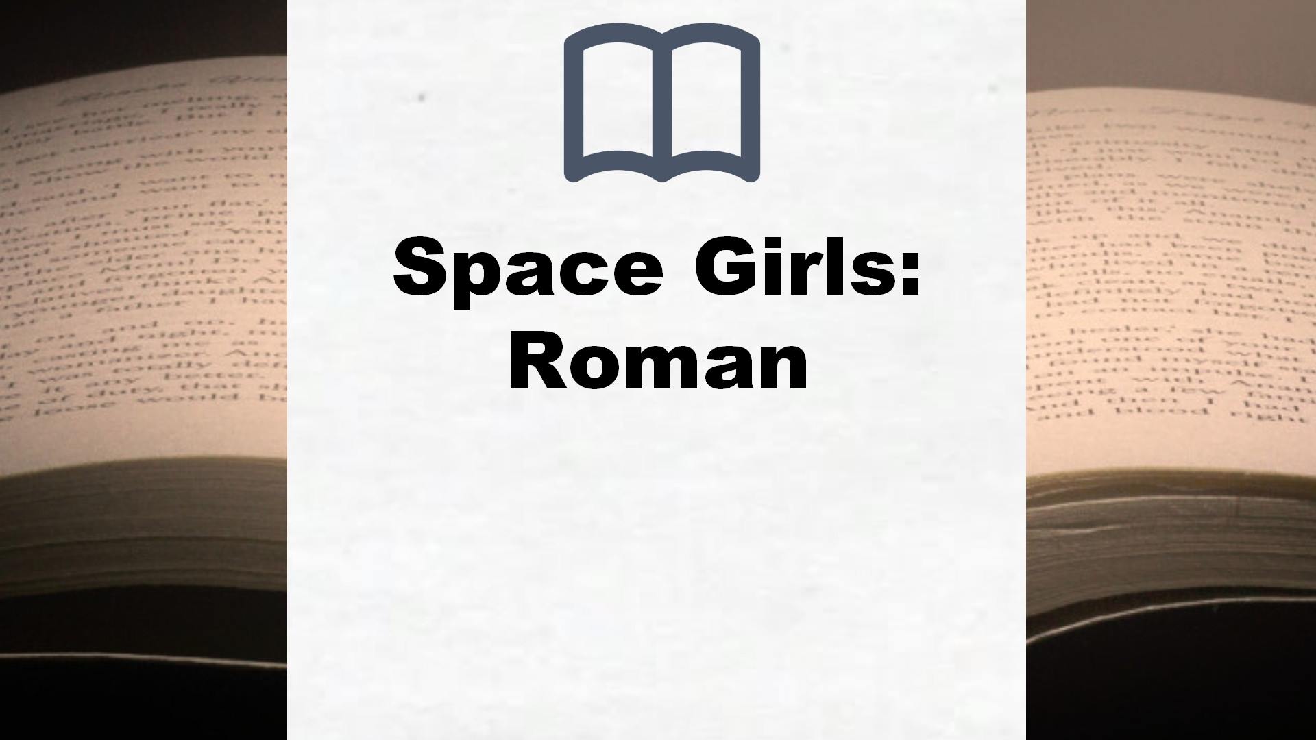 Space Girls: Roman – Buchrezension