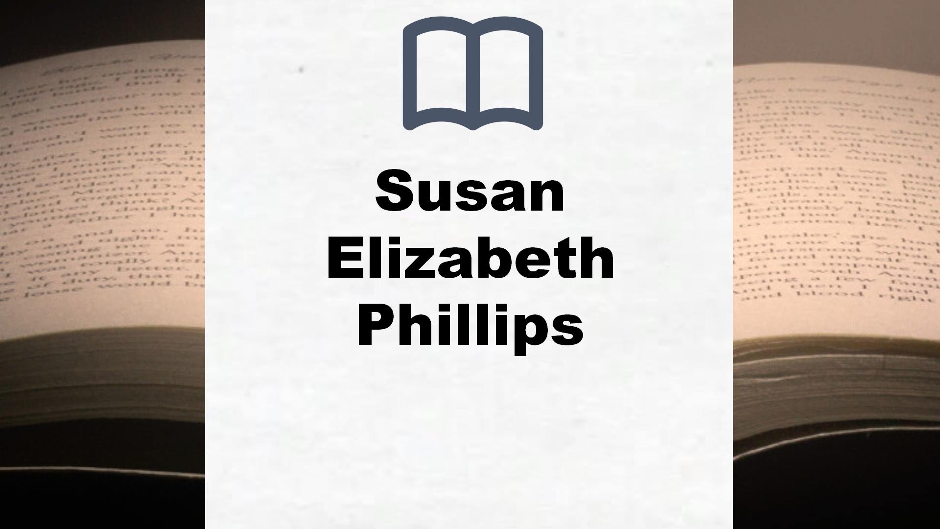 Susan Elizabeth Phillips Bücher