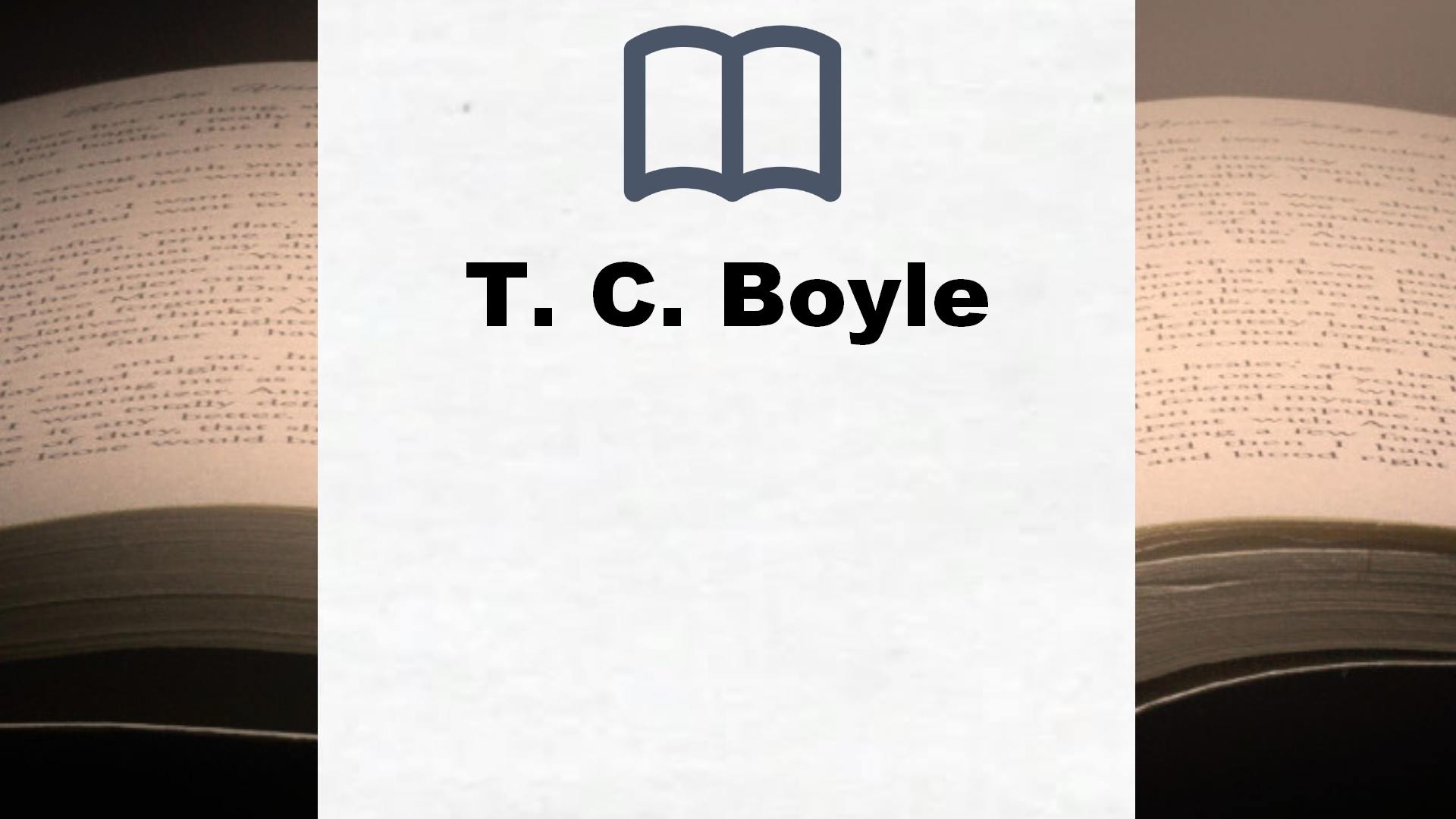 T. C. Boyle Bücher