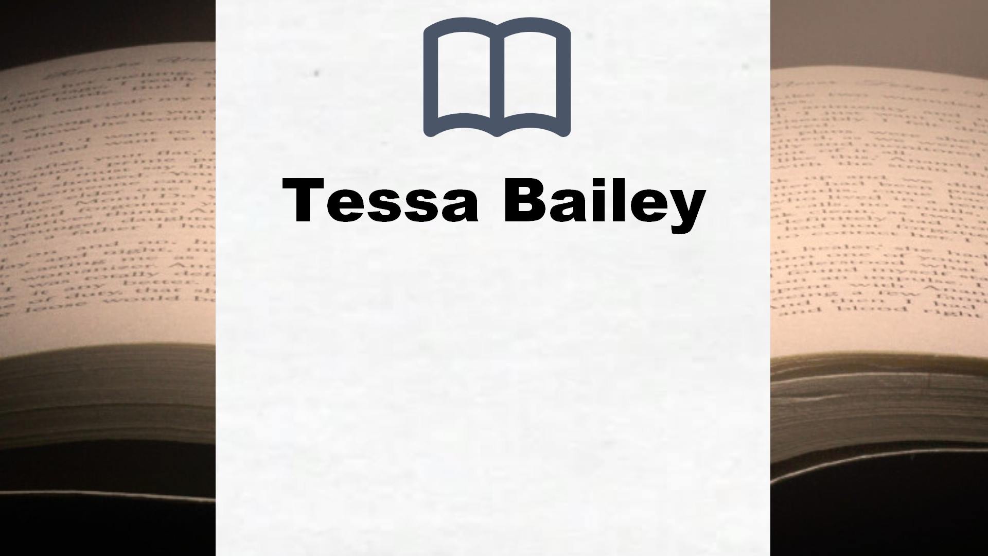 Tessa Bailey Bücher