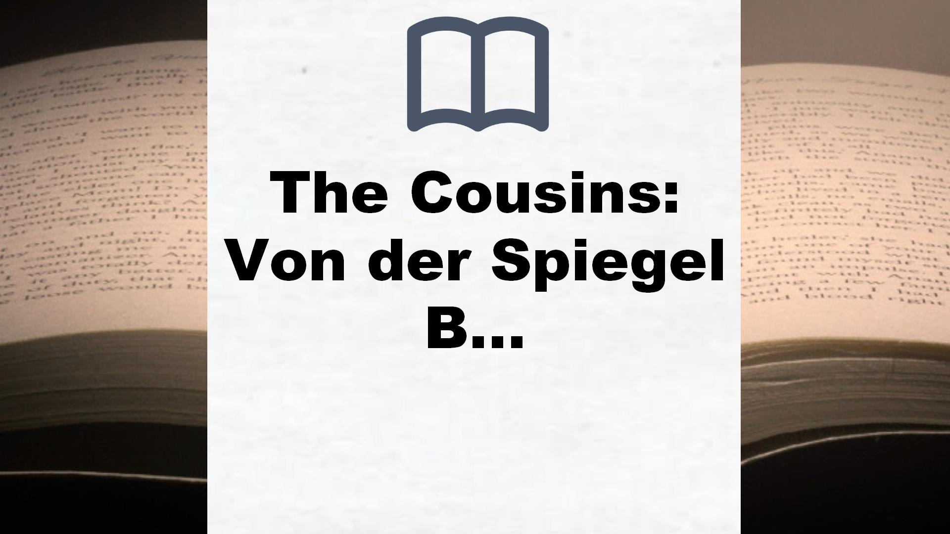 The Cousins: Von der Spiegel Bestseller-Autorin von „One of us is lying“ – Buchrezension