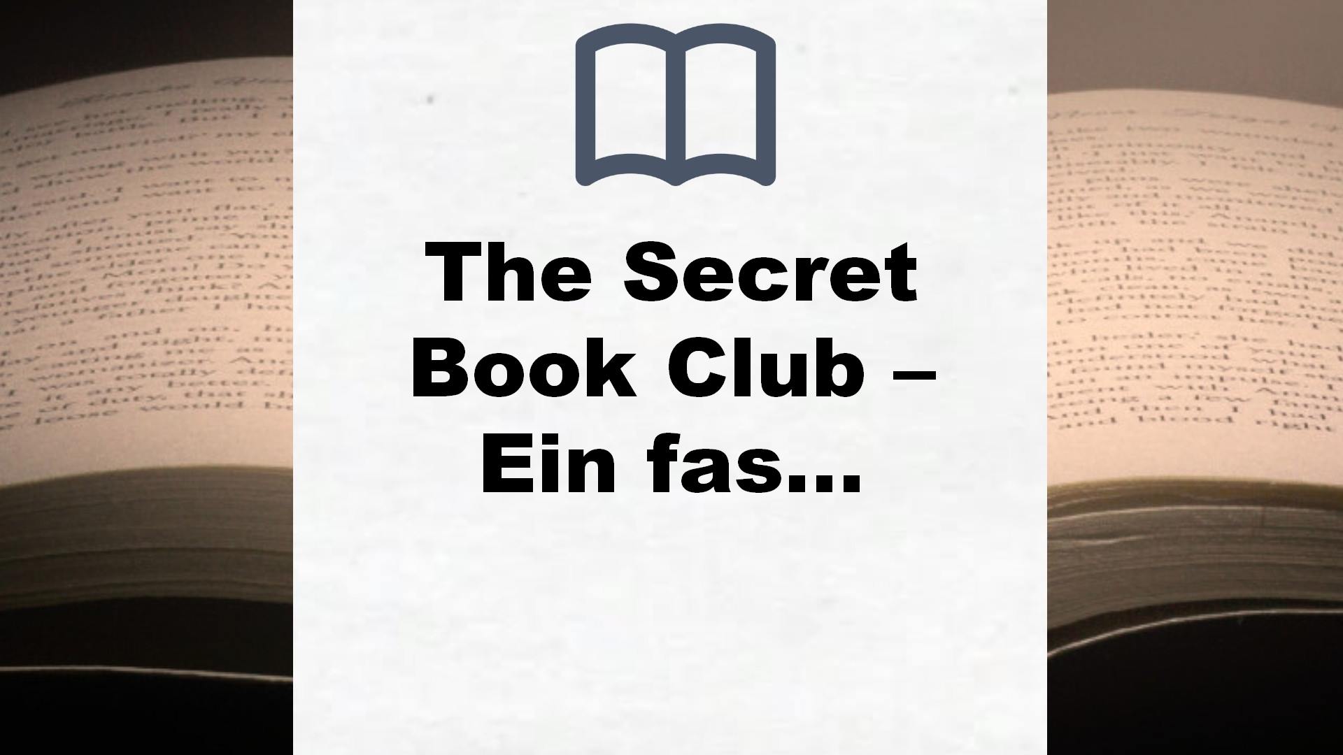 The Secret Book Club – Ein fast perfekter Liebesroman (The Secret Book Club-Reihe, Band 1) – Buchrezension