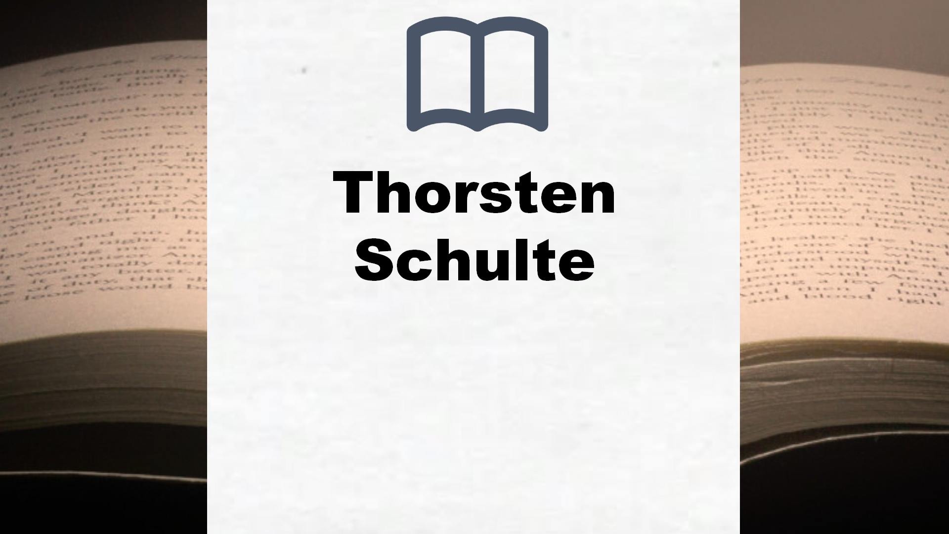 Thorsten Schulte Bücher