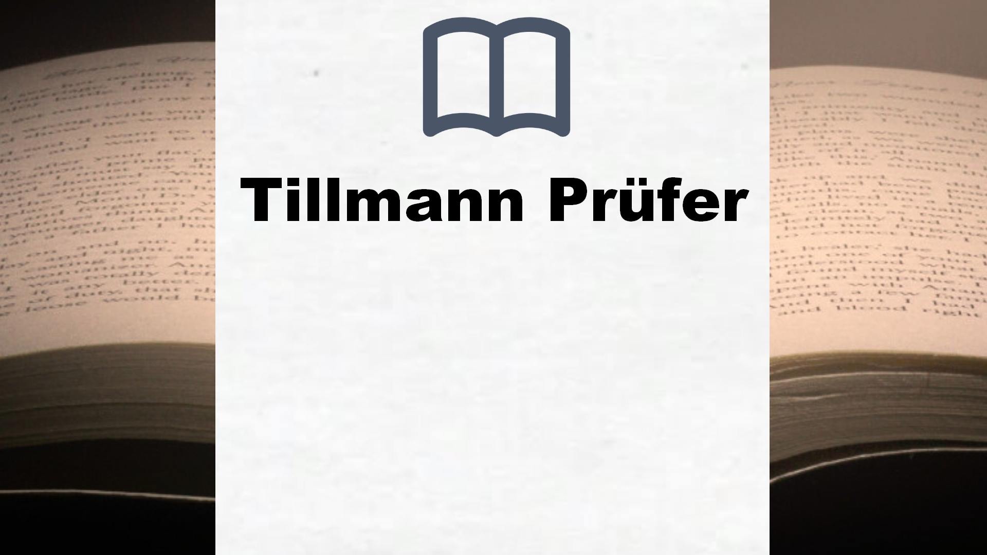 Tillmann Prüfer Bücher