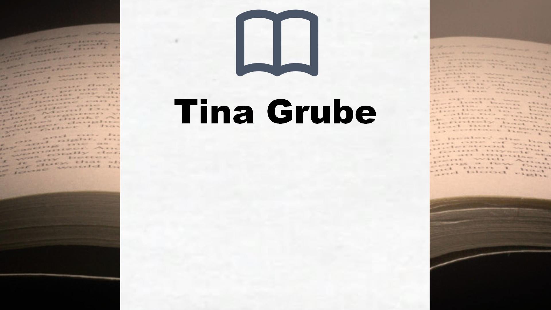 Tina Grube Bücher