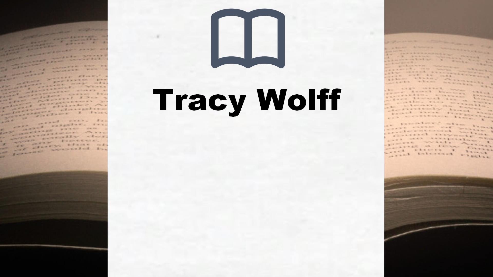 Tracy Wolff Bücher