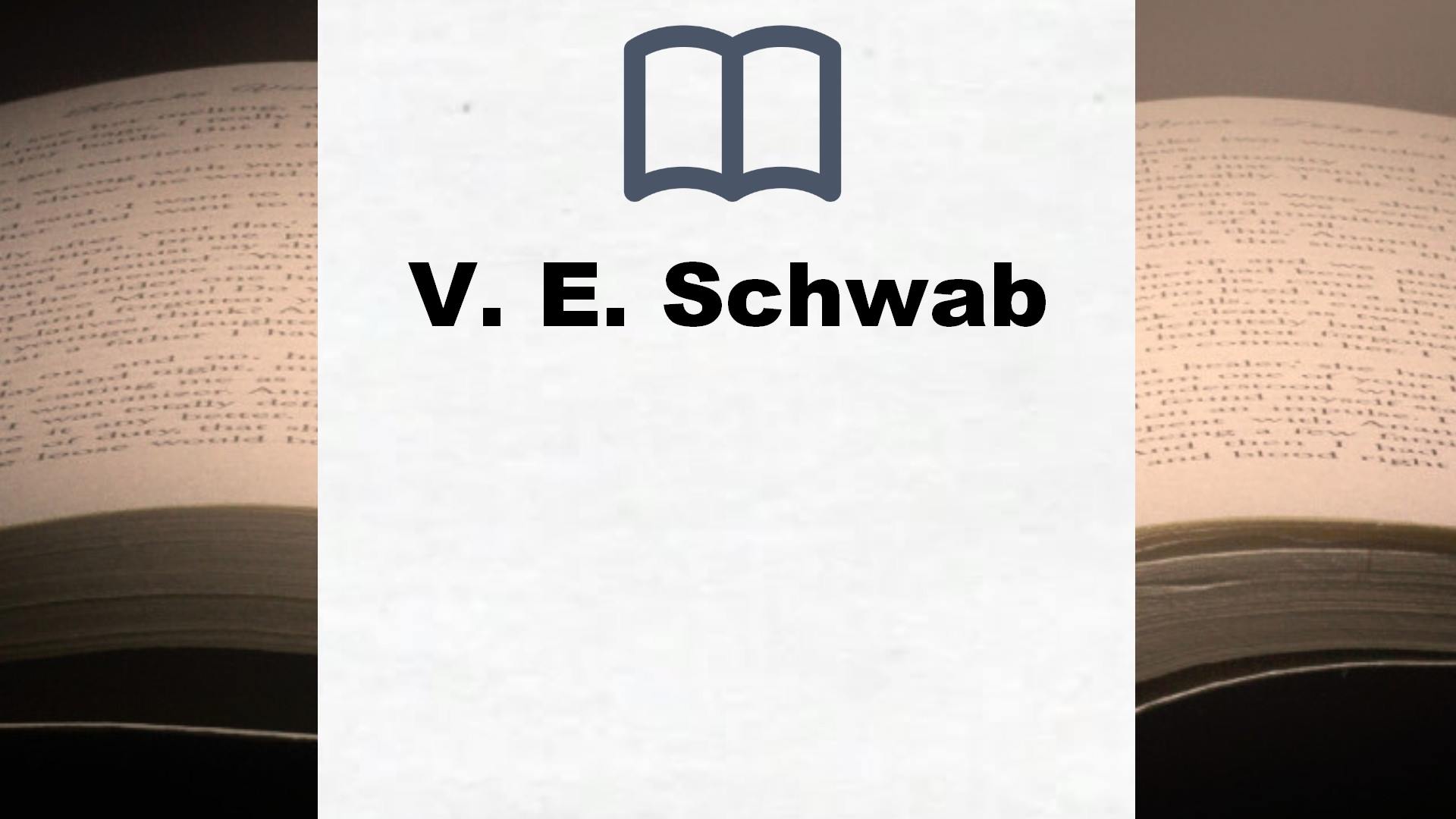 V. E. Schwab Bücher