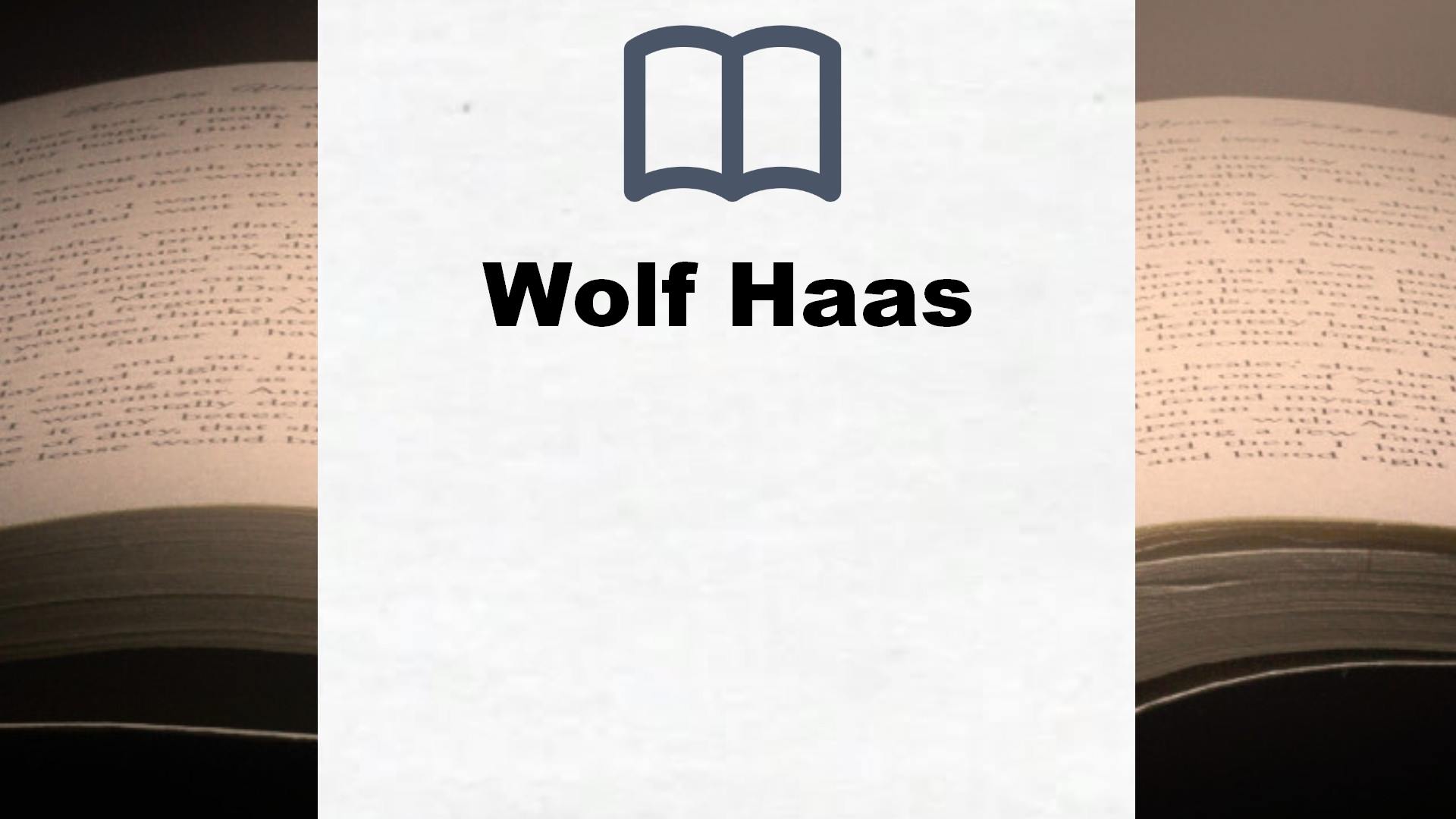 Wolf Haas Bücher